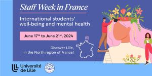 University of Lille Staff Week from 17th to 21st June : International students' well-being and mental health