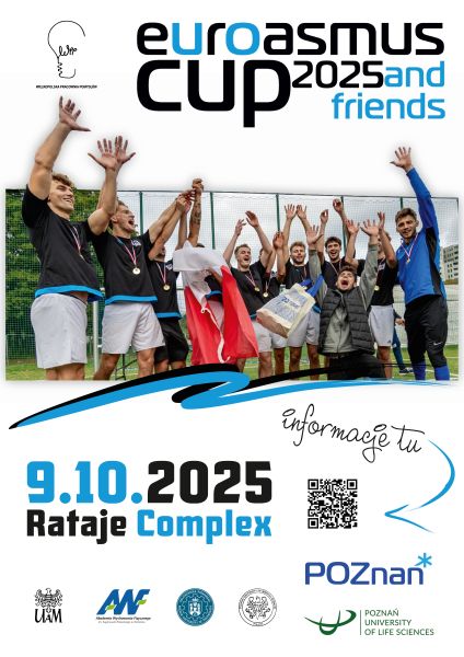 Poster for Euroasmus Cup 2025 and Friends. At the top, a photo shows a group of young men in sports uniforms celebrating a win, holding medals, flags, and raising their arms in victory. Below, large bold text announces the date: 9.10.2025 and location: Rataje Complex. A QR code with the words “informacje tu” (“information here”) appears to the right. Logos of organizers and partners, including UAM, Akademia Wychowania Fizycznego, and Poznań University of Life Sciences, are displayed at the bottom.