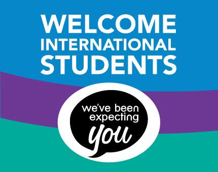  IRO welcome graphic. The striped coloured background (blue-purple-green) displays the text: ‘WELCOME INTERNATIONAL STUDENTS, WE'VE BEEN EXPECTING YOU!’.