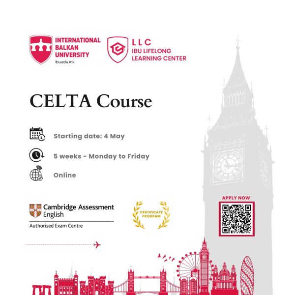  Advertisement for a CELTA certificate course offered online by International Balkan University and its Lifelong Learning Center, starting May 4 and lasting five weeks, Monday to Friday. The poster includes logos for IBU and Cambridge Assessment English, a QR code labeled “Apply Now,” and a London-themed background with Big Ben, London Eye, and Tower Bridge